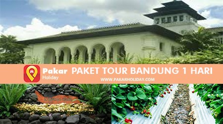 Paket Tour Bandung 1 Hari