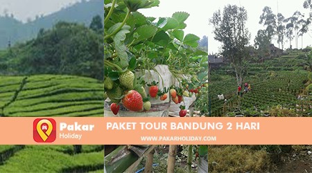 Paket bandung Tour 2 Hari