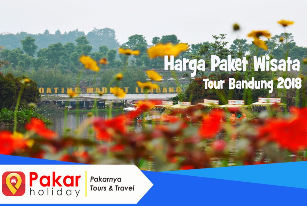 Paket Wisata Bandung 2018